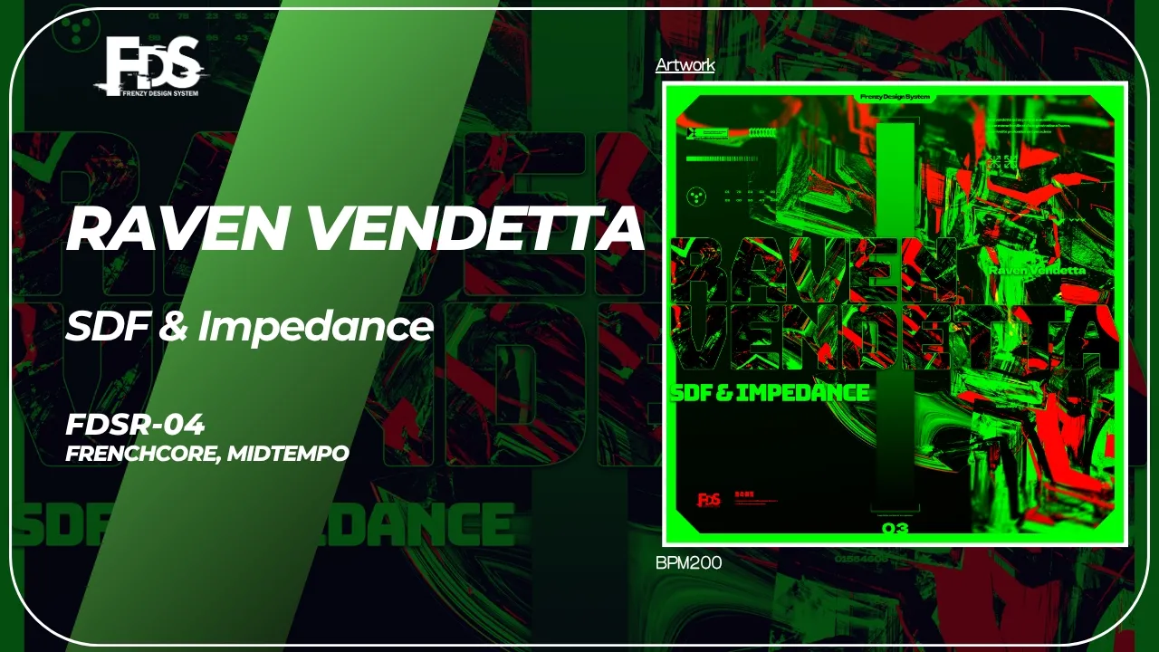 SDF & Impedance - Raven Vendetta [Official Audio]