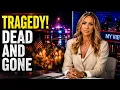 Dead And Gone - Lara Trump Makes Tragic Announcement