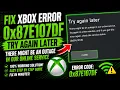 Fix Xbox Error 0x87E107DF Try Again Later There Might Be an Outage in Our Online Service