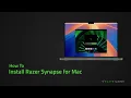 How to install Razer Synapse for Mac