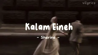 Kalam Eineh Ya Lel Ya Leli Sherine Lyrics Viral On Tiktok 