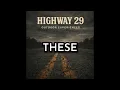 Highway 29 | Official Lyric Video | Outdoor Experiences