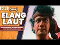 Download Lagu ELANG LAUT (1984) FULL MOVIE HD - ADVENT BANGUN, SRI GUDHI SINTARA, ENNY BEATRICE, MUNI CADER