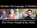 Download Lagu Shaetlan: the Language of Shetland (with Dr. Viveka Velupillai and Roy Mullay)