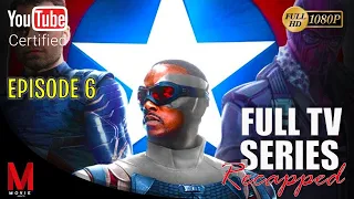 the falcon and the winter soldier episode 6 series summary