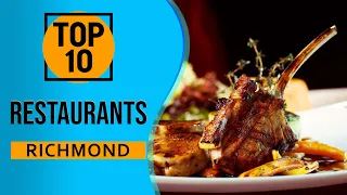 Top 10 Best Restaurants in Richmond Virginia