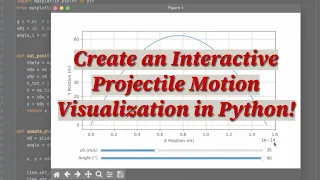 I Made an Interactive Visualization of Projectile Motion in Python