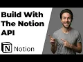 How To Build With The Notion API 2026 Easy Guide