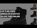 Botas bajas para mujer Los 5 mejores modelos de botas bajas para mujer