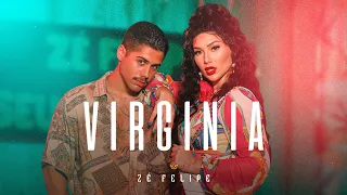 Zé Felipe - Virginia (Videoclipe Oficial)