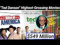 Top 10 Ted Danson Highest-Grossing Movies Ever Bio NetWorth School