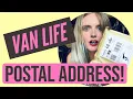 VAN LIFE ADVICE how to get mail when living in a van - your very own van life postal address