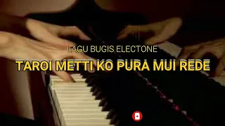 Download Lagu Bugis - Taroi Metti Ko Pura Mui Rede || Versi Electone MP3