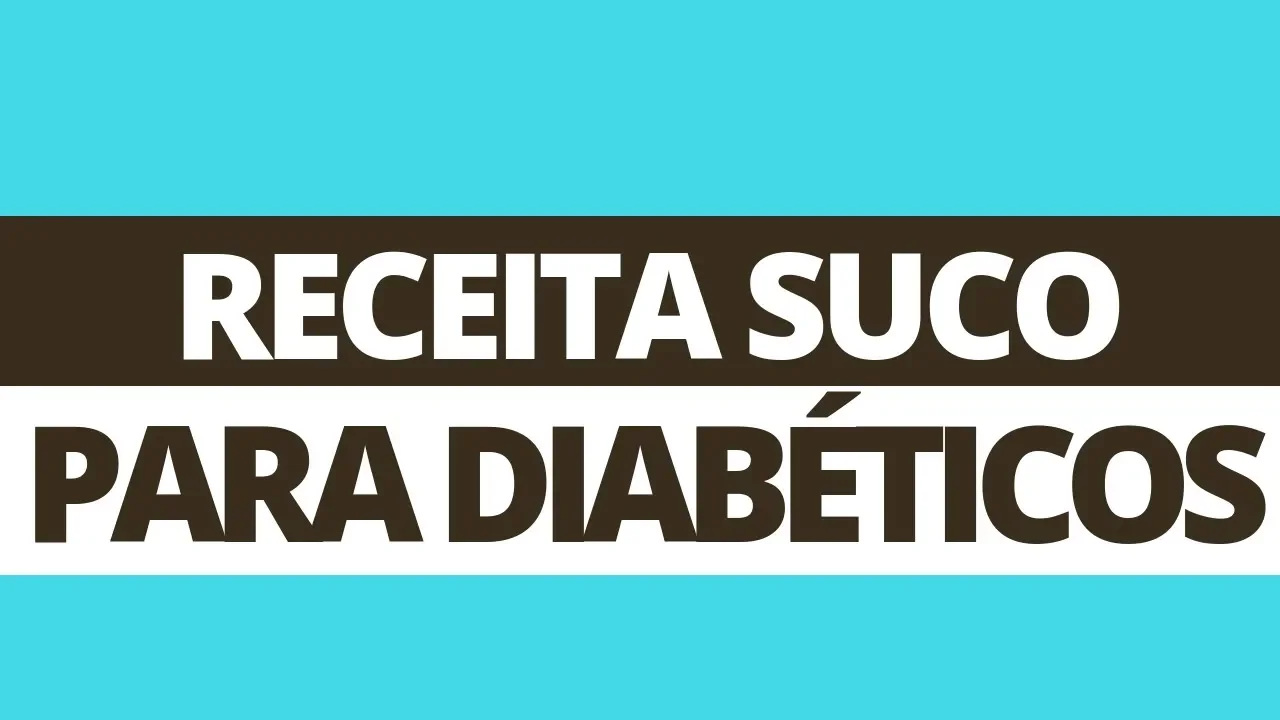 RECEITA SUCO PARA DIABÉTICOS