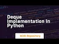 deque implementation in python