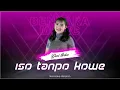 Download Lagu ISO TANPO KOWE - YENI INKA - OM ADELLA - (KARAOKE VERSION)
