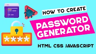 Build A Password Generator With HTML CSS and JavaScript