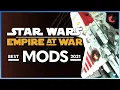 Star Wars Empire at War ULTIMATE Mod List