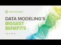 Benefits of Data Modeling IDERA Data University