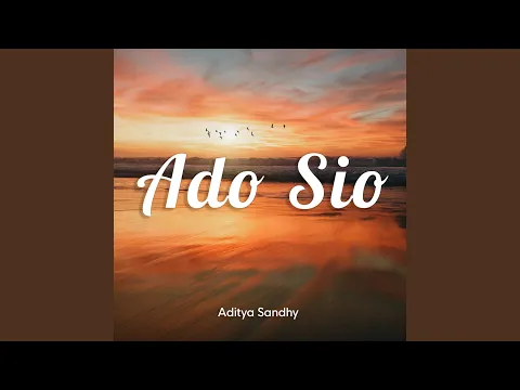 Download MP3 Ado Sio