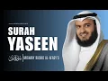 Lagu Surah Yasin (Yaseen) | The Heart of Quran | Sheikh Mishary Rashid Al-Afasy