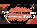Auto name generator program in Visual Studio Code part 3 Tutorial 3 San Ideas