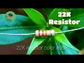 22k resistor color code amkworld