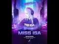 Lagu Miss Isa - Switch 2024