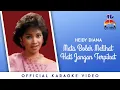 Download Lagu Heidy Diana - Mata Boleh Melihat Hati Jangan Terpikat