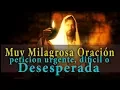 Download Lagu Oración poderosa para un petición difíci, urgente y desesperada
