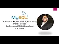 Tutorial 3 - MySQL With Python And Data Science Performing CRUD Operations On Table