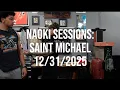 NAOKI SESSIONS SAINT MICHAEL 2025