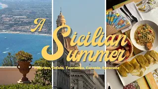 A summer in Sicily - Palermo Cefalu Taormina Catania Syracusa