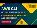 AWS CLI Configuration Getting Started with Basic S3 CLI Commands