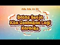 Download Lagu Kita Usahakan Lagi Karaoke - Batas Senja