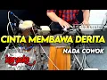 Download Lagu CINTA MEMBAWA DERITA KARAOKE NADA COWOK / PRIA KOPLO AUDIO HIGH QUALITY
