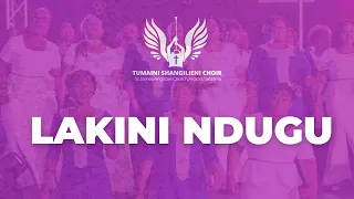 TUMAINI SHANGILIENI LAKINI NDUGU Live Music Video 