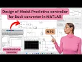 Model Predictive Control MPC of Buck Converter in
