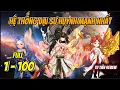 Download Lagu Full 10h (Tập 1 - 100) | Hệ Thống Đại Sư Huynh Mạnh Nhất  | Tu Tiên Review