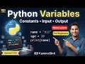2 Python Input Output Explained Simply Variables Constants Hindi