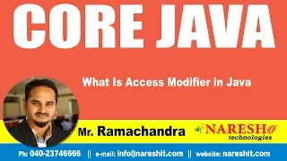What Is Access Modifier in Java Core Java Tutorial by Mr Ramachandra