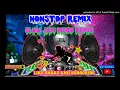 Lagu disco nonstop techno remix nonstop collection