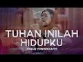 Download Lagu Tuhan Inilah Hidupku | Lagu Rohani Kristen | #WaktuTeduh