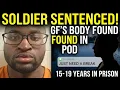 North Carolina Soldier Sentenced After Girlfriend s Body Found in Pond