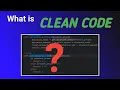 Understanding Clean Code - Key Principles for Better Coding