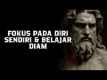 Download Lagu Saat Kamu Fokus pada Diri Sendiri dan Belajar Diam, Hidupmu Akan Lebih Terarah | Filsafat Stoikisme