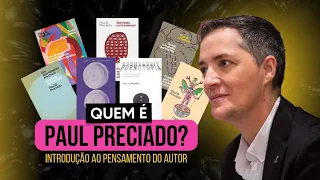 Paul B. Preciado: FILOSOFIA E GÊNERO