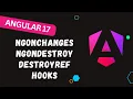 14 Angular Life cycle Hooks ngOnchanges ngOnDestroy and DestroyRef methods -
