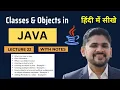 Classes Objects in Java Hindi Multiple examples Java Tutorial for Beginners Amit Thinks