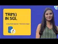 TRIM In SQL TRIM String Function Remove Extra Spaces Easily SQL Tutorial Part 6